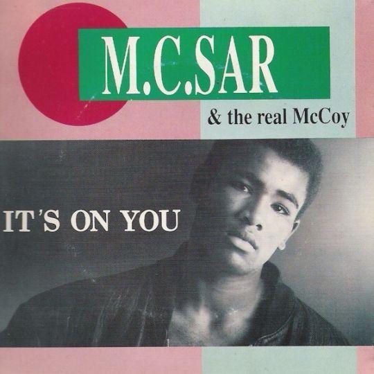 Coverafbeelding It's On You - M.c.sar & The Real Mccoy