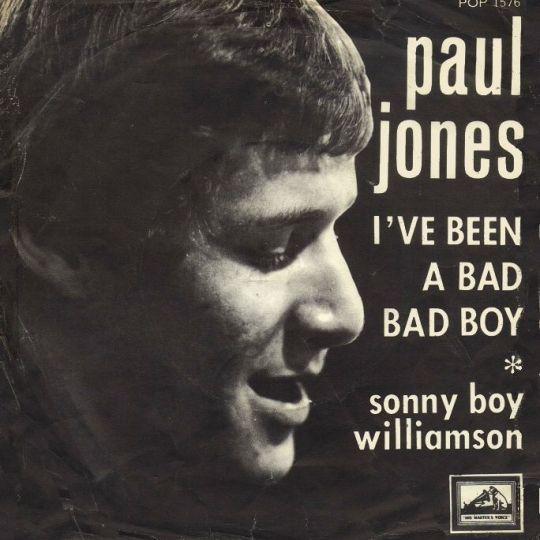 Paul Jones - I've Been A Bad Bad Boy