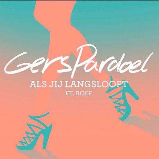 Coverafbeelding Gers Pardoel feat. Boef - Als jij langsloopt