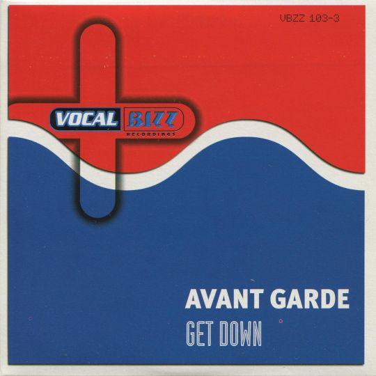 Coverafbeelding Get Down - Avant Garde
