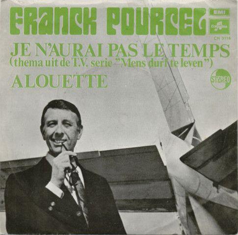 Coverafbeelding Franck Pourcel - Je N'aurai Pas Le Temps (Thema Uit De T.V. Serie "Mens Durf Te Leve