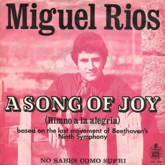 Coverafbeelding Miguel Rios - A Song Of Joy (Himno A La Alegria)
