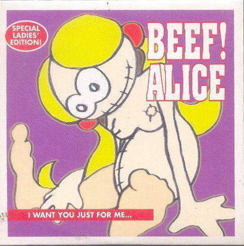 Coverafbeelding Alice (I Want You Just For Me) - Beef