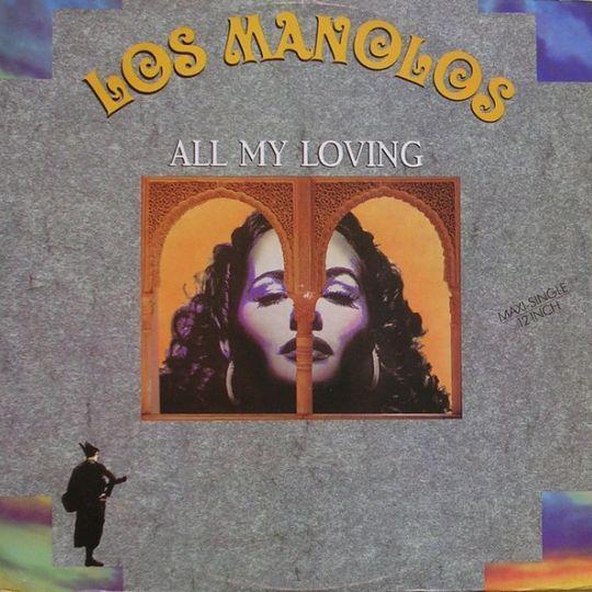 Coverafbeelding Los Manolos - All My Loving