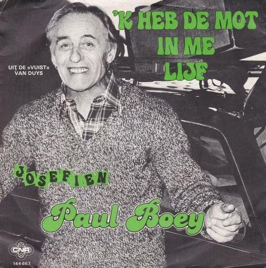 Coverafbeelding Paul Boey - 'k Heb De Mot In Me Lijf