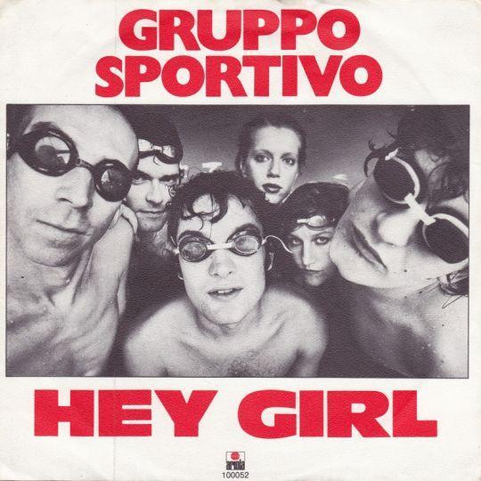 Coverafbeelding Gruppo Sportivo - Hey Girl