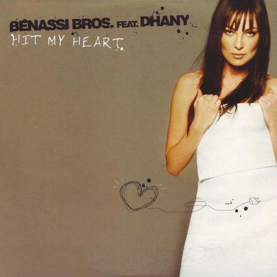 Coverafbeelding Hit My Heart - Benassi Bros. Feat. Dhany