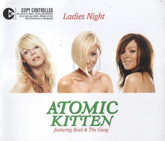 Coverafbeelding Atomic Kitten featuring Kool & The Gang - Ladies Night