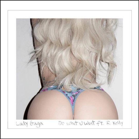 Coverafbeelding Do What U Want - Lady Gaga Ft. R. Kelly
