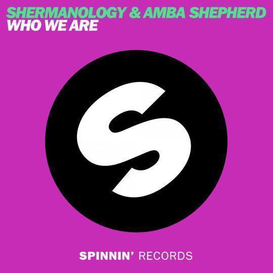 Coverafbeelding Shermanology & Amba Shepherd - Who we are