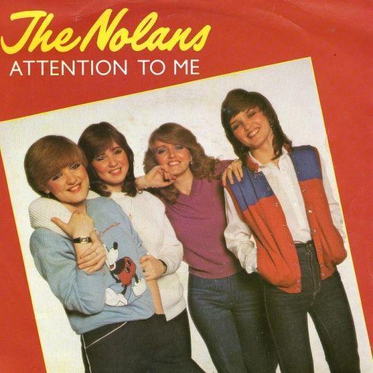 Coverafbeelding The Nolans - Attention To Me