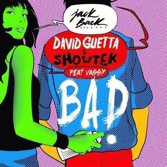 David Guetta & Showtek feat Vassy - Bad