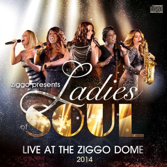 Coverafbeelding ladies of soul - live at the ziggo dome 2014