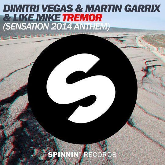 Coverafbeelding Dimitri Vegas & Martin Garrix & Like Mike - Tremor (Sensation 2014 anthem)