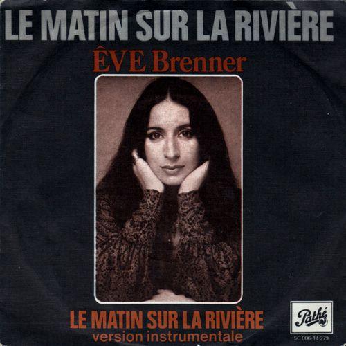 Êve Brenner - Le Matin Sur La Rivière