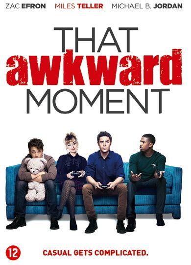 Coverafbeelding zac efron, michael b. jordan e.a. - that awkward moment