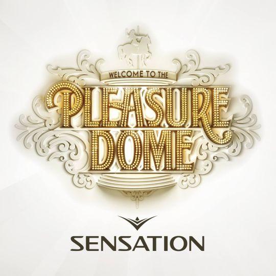 Coverafbeelding various artists - sensation - welcome to the pleasuredome [2014]