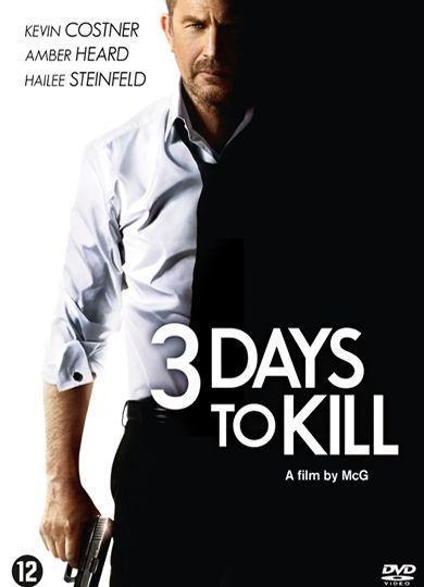 Coverafbeelding kevin costner, hailee steinfeld e.a. - 3 days to kill