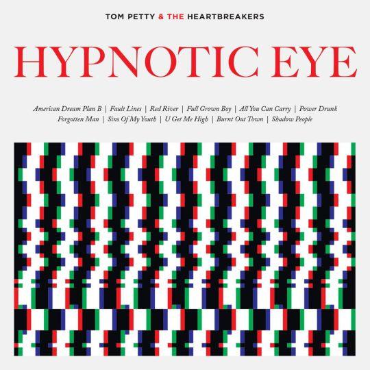 Coverafbeelding tom petty & the heartbreakers - hypnotic eye