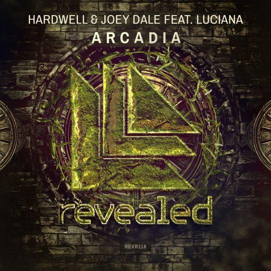 Coverafbeelding Hardwell & Joey Dale feat. Luciana - Arcadia