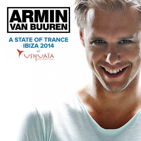 Coverafbeelding armin van buuren - a state of trance - ibiza 2014 - at ushuaïa