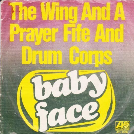 Coverafbeelding The Wing And A Prayer Fife and Drum Corps - Baby Face