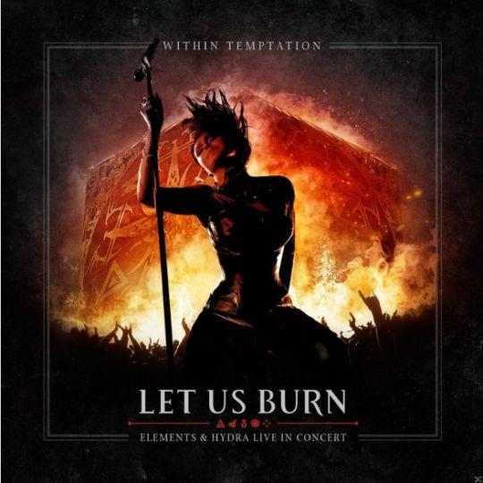 Coverafbeelding within temptation - let us burn - elements & hydra live in concert