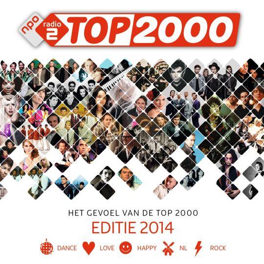 Coverafbeelding various artists - het gevoel van de top 2000 - editie 2014