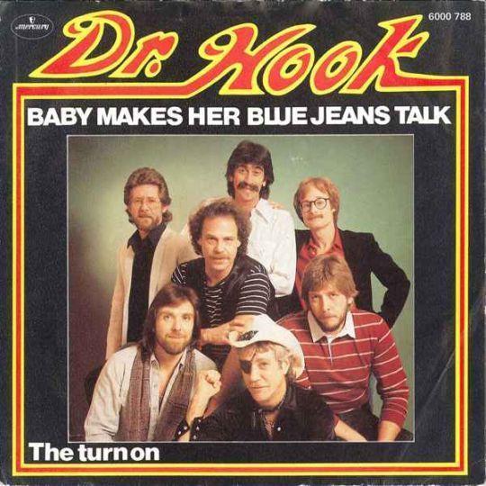 Coverafbeelding Baby Makes Her Blue Jeans Talk - Dr. Hook
