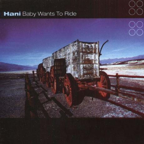 Coverafbeelding Hani - Baby Wants To Ride