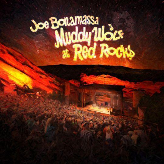 Coverafbeelding joe bonamassa - muddy wolf at red rocks