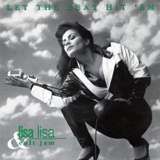 Coverafbeelding Let The Beat Hit 'Em - Lisa Lisa & Cult Jam