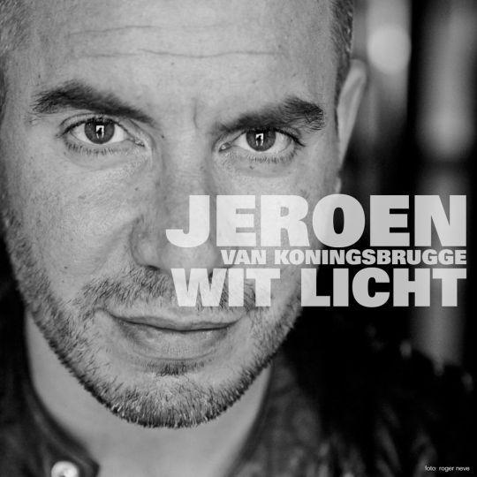 Coverafbeelding Jeroen van Koningsbrugge - Wit licht