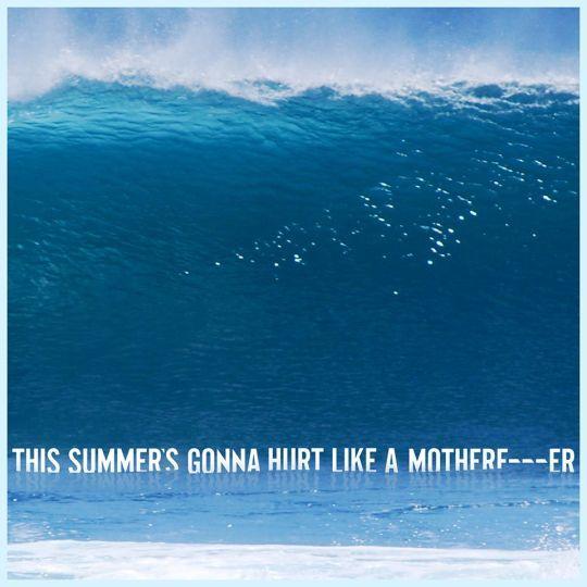 Coverafbeelding Maroon 5 - This summer's gonna hurt like a motherf---er