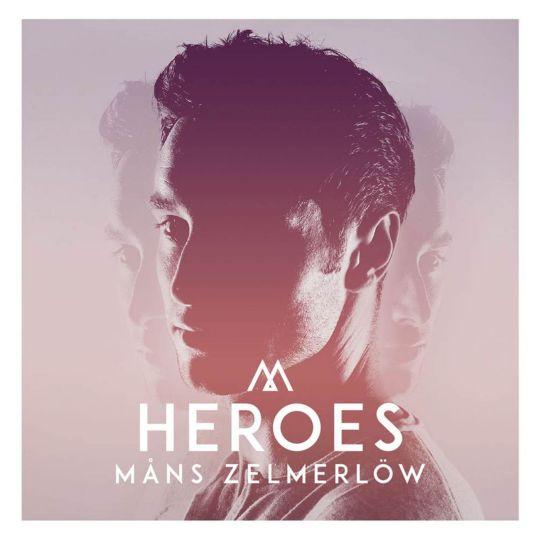 Coverafbeelding Heroes - Måns Zelmerlöw