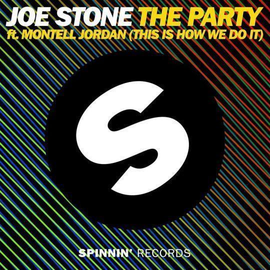 Joe Stone ft. Montell Jordan - The party (this is how we do it)