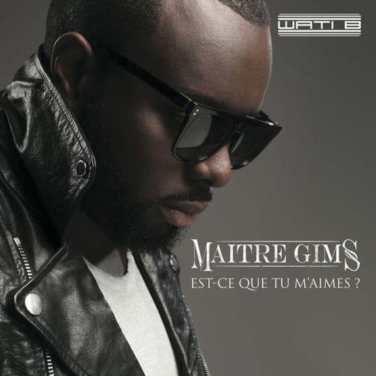 Coverafbeelding Maitre Gims - Est-ce que tu m'aimes?