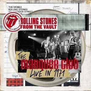 Coverafbeelding the rolling stones - from the vault - the marquee club live in 1971