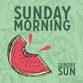 Coverafbeelding Sunday Sun - Sunday morning