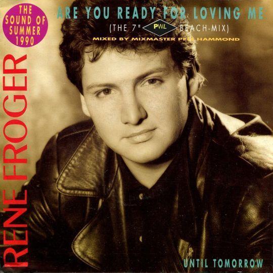 Coverafbeelding Are You Ready For Loving Me (The 7" Pwl Beach-Mix) - Rene Froger