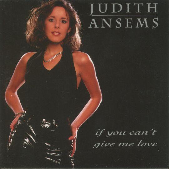 Coverafbeelding Judith Ansems - If You Can't Give Me Love