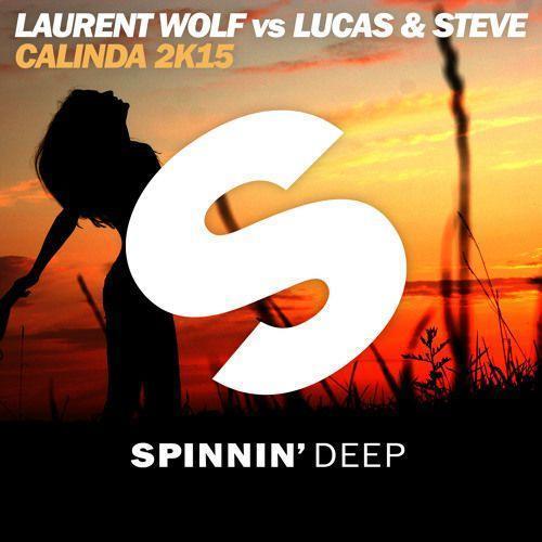 Coverafbeelding Laurent Wolf vs Lucas & Steve - Calinda 2K15