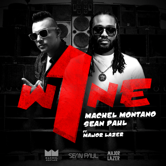 Coverafbeelding Machel Montano & Sean Paul feat. Major Lazer - One w1ne