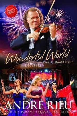 Coverafbeelding andré rieu and his johann strauss orchestra - wonderful world - live in maastricht