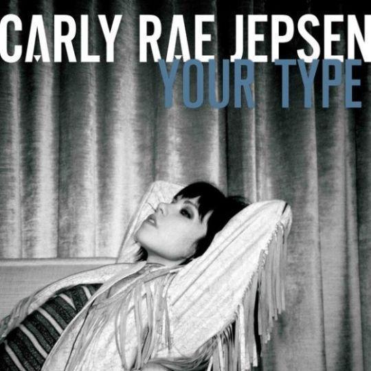 Coverafbeelding Carly Rae Jepsen - Your type