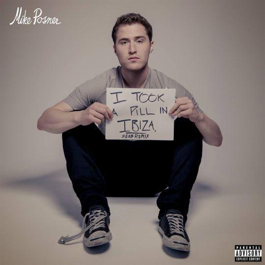 Coverafbeelding Mike Posner - I took a pill in Ibiza - SeeB remix