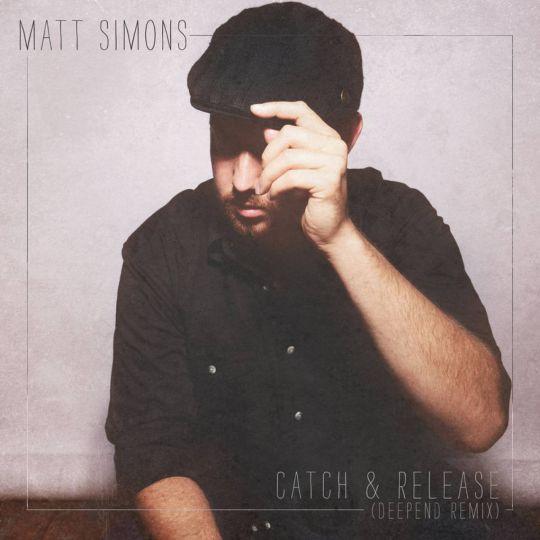 Coverafbeelding Matt Simons - Catch & release (Deepend remix)