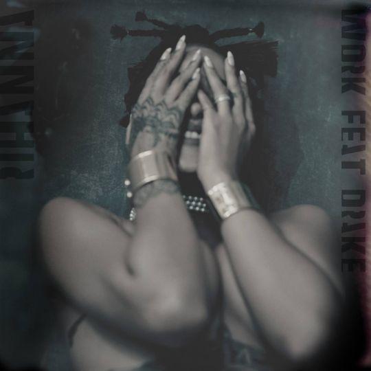 Coverafbeelding Work - Rihanna Feat Drake