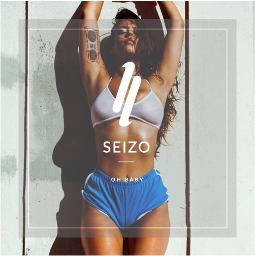 Coverafbeelding Seizo - Oh baby