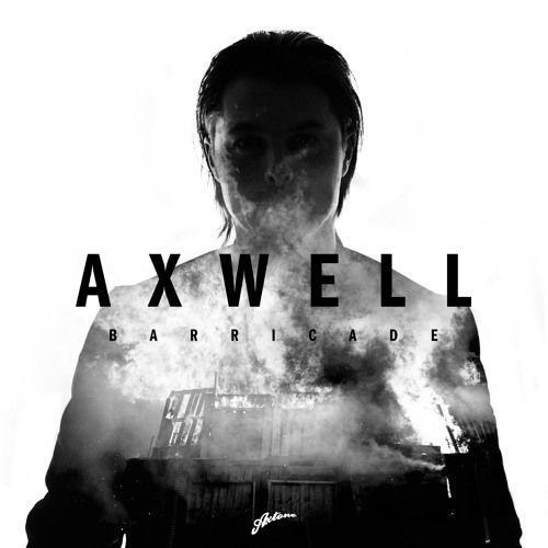 Coverafbeelding Axwell - Barricade